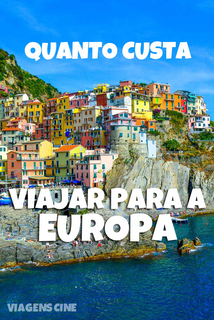 Quanto Custa Viajar para a Europa