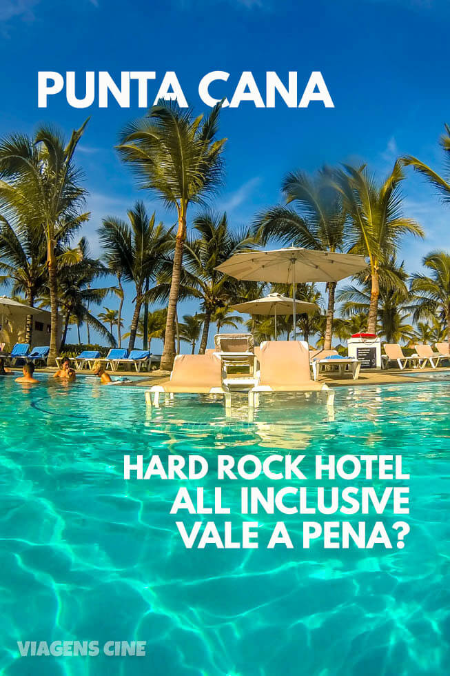 Hard Rock Hotel Punta Cana: Melhores Resorts All Inclusive no Caribe 