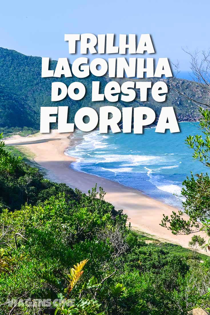 Floripa: Trilha Praia da Lagoinha do Leste - Como Chegar