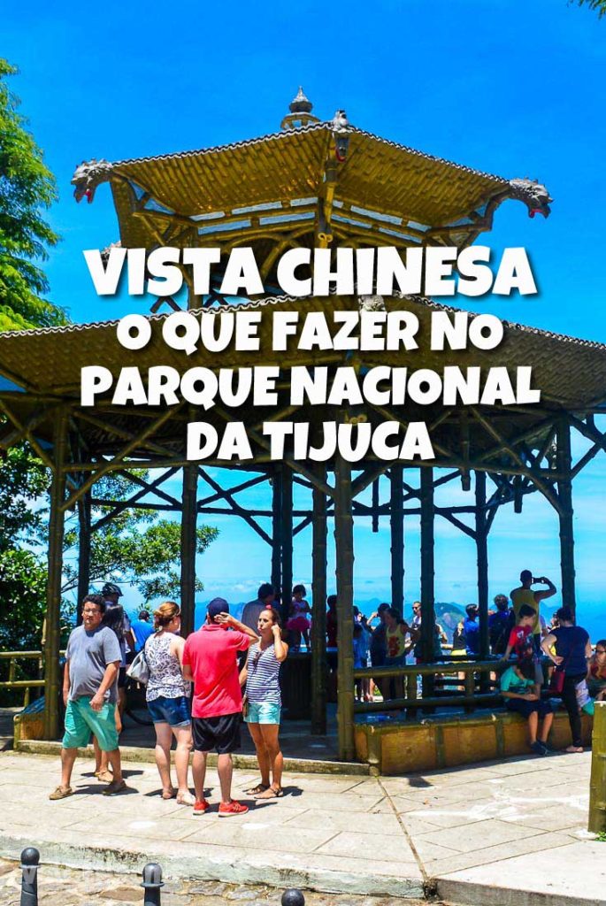 Vista Chinesa: Parque Nacional da Tijuca