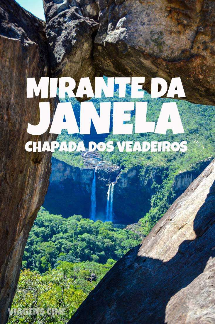 Mirante da Janela e Cachoeira do Abismo - Chapada dos Veadeiros