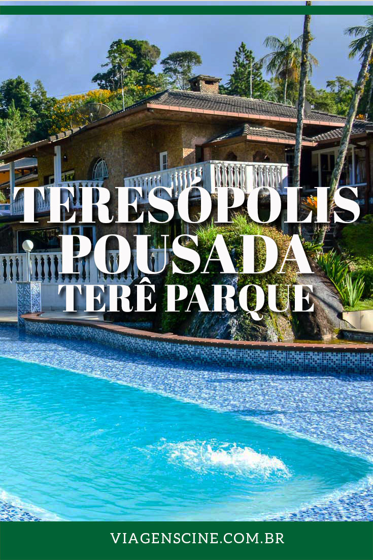 Onde Ficar em Teresópolis RJ - Pousada Terê Parque