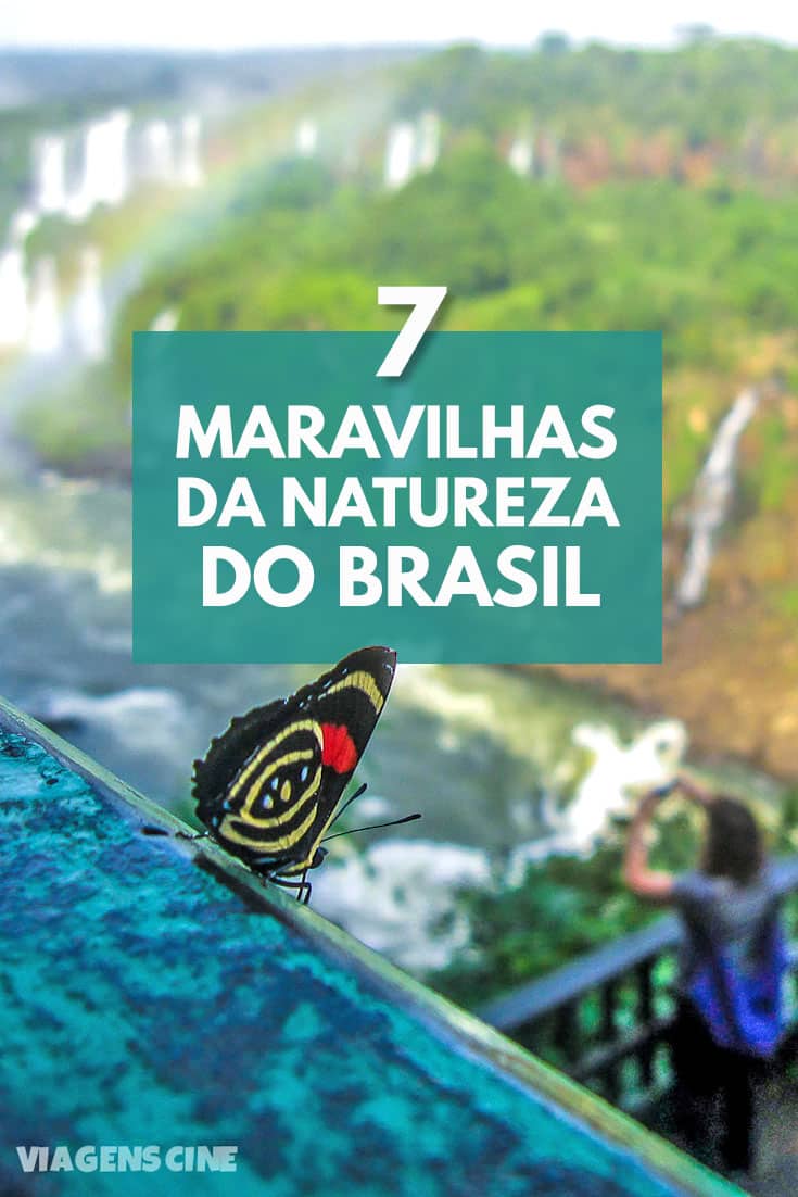 As 7 Maravilhas da Natureza do Brasil: Melhores Destinos de Ecoturismo