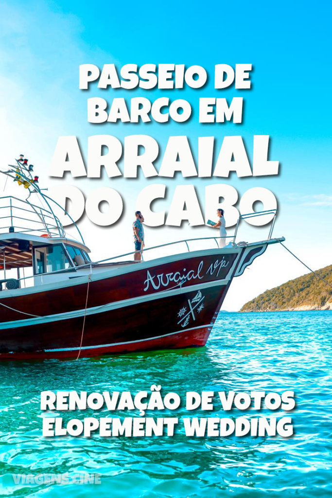 Passeio de Barco em Arraial do Cabo e Renovação de Votos