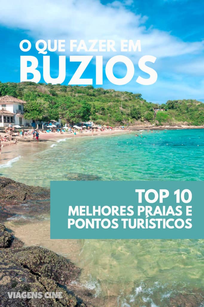 O que fazer em Búzios RJ: 10 Melhores Pontos Turísticos e Roteiro de Viagem