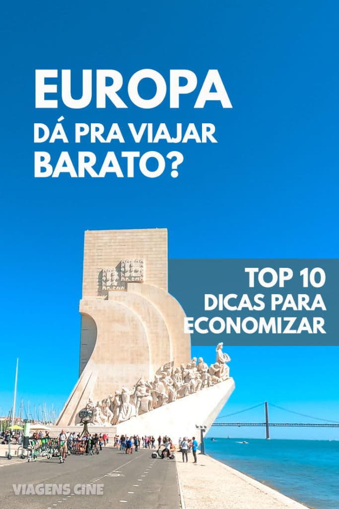 Europa - Dá para Viajar Barato? Top 10 Dicas para Economizar