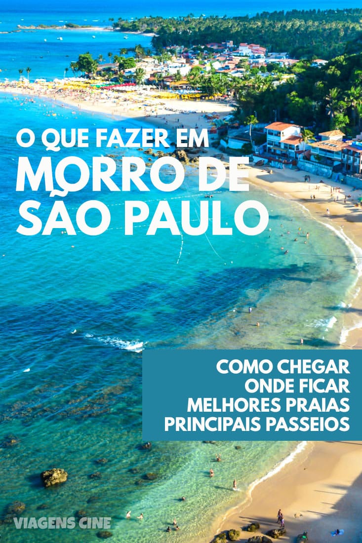 O que fazer em Morro de São Paulo: Como Ir, Onde Ficar e Melhores Praias