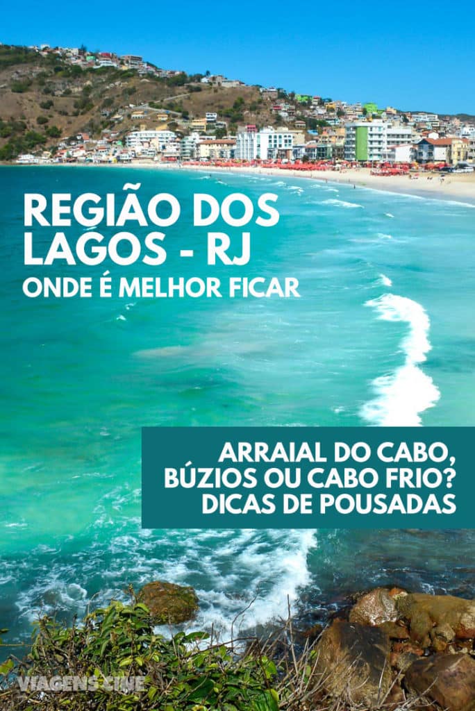 Onde Ficar na Região dos Lagos: Melhores Pousadas em Arraial do Cabo, Búzios ou Cabo Frio