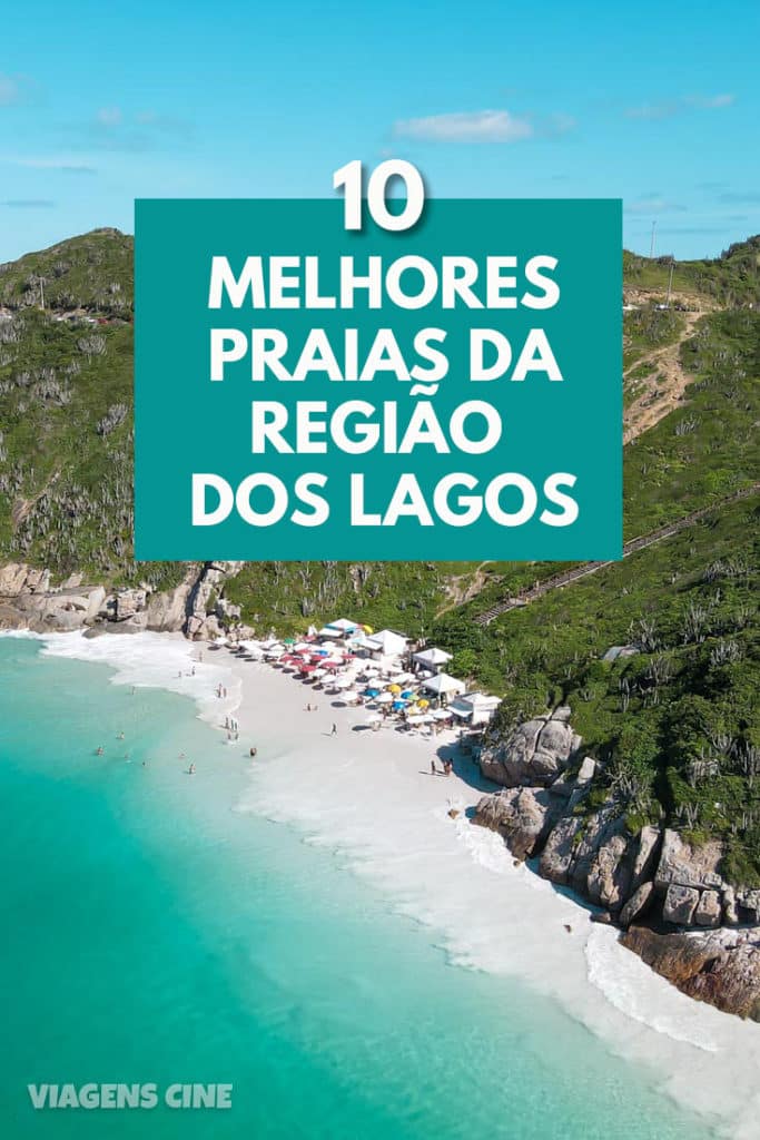 10 Melhores Praias da Região dos Lagos - Arraial do Cabo, Búzios e Cabo Frio