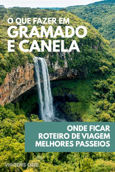 O que fazer em Gramado: 10 Melhores Passeios - Dicas e Roteiro de Viagem de 5 Dias na Serra Gaúcha